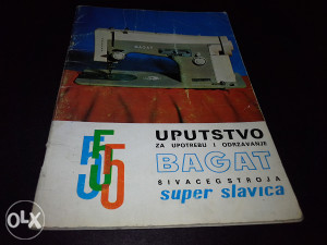 Uputstvo za upotrebu i održavanje Bagat šivaćeg stroja