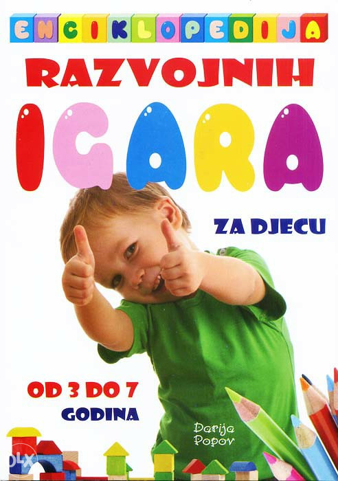 Knjiga: Enciklopedija razvojnih igara za djecu od 3 do 7 godina, pisac: Darija Popov, Stručne knjige, Društvene nauke, Pedagogija