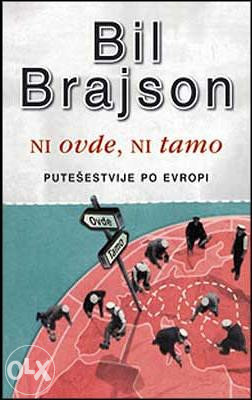 Knjiga: Ni ovde ni tamo, pisac: Nil Brajson, Književnost, Putopisi, Humor