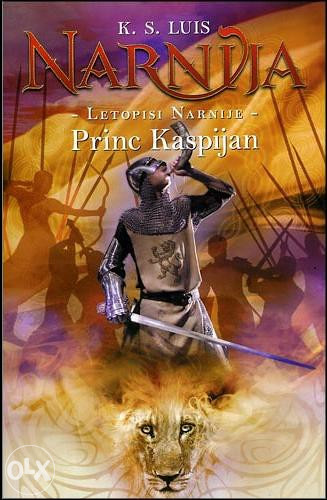 Knjiga: Letopisi Narnije - Princ Kaspijan, pisac: C. S. Lewis, Romani, Avanture, Fantastika, Fantasy, Dječije knjige, Romani i priče, Knjiga-Film