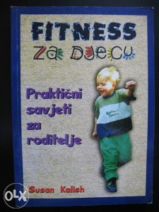 Knjiga Fitnes za djecu  - Suzan Kalish
