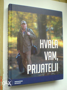 'Hvala vam prijatelji' Miomir Mile Plakalović-humanista