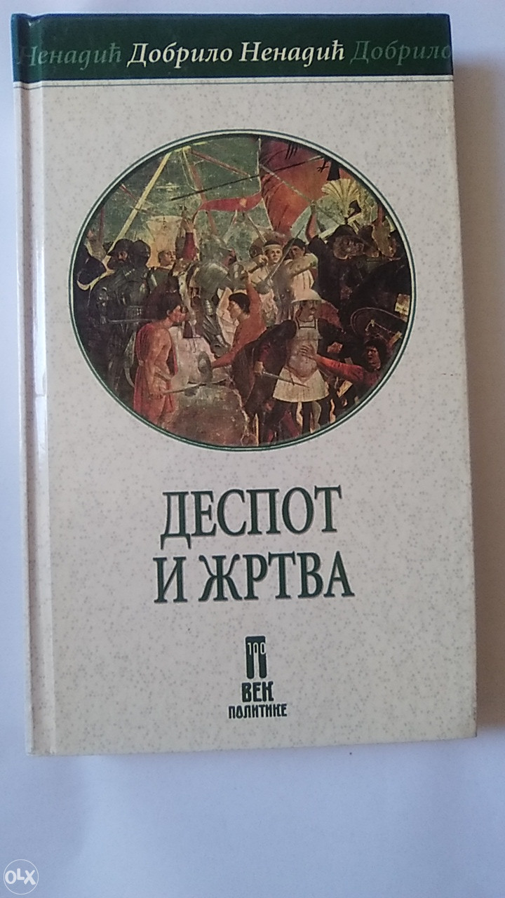 Dobrilo Nenadic - Despot i zrtva
