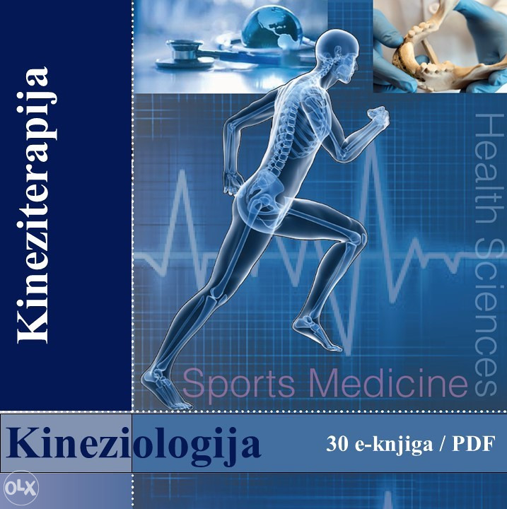 Kineziologija, Kineziterapija / 30 e-knjiga / PDF